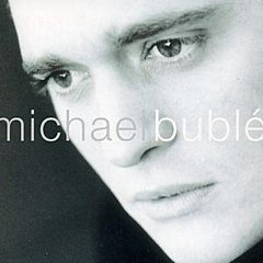 Michael Buble - Michael Bublé