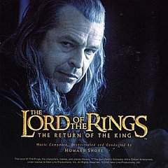 Original Soundtrack - Lord of the Rings, The - The Return of the King
