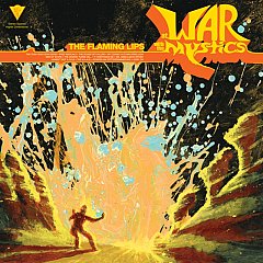 The Flaming Lips - At War With the Mystics