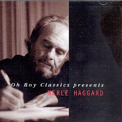 Merle Haggard - Oh Boy Classics Presents