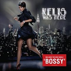 Kelis - Kelis Was Here