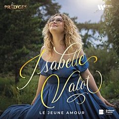 Isabelle Valot - Isabelle Valot: Le Jeune Amour