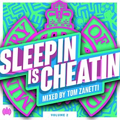 Ministry Of Sound - Sleepin' Is Cheatin'