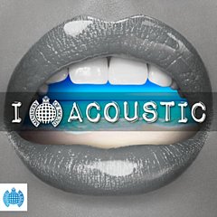 Ministry Of Sound - I Love Acoustic