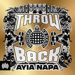 Ministry Of Sound - Throwback Ayia Napa - Volume.ro