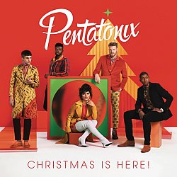 Pentatonix - Christmas Is Here! - Volume.ro