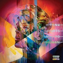 Pink - Hurts 2B Human - Volume.ro