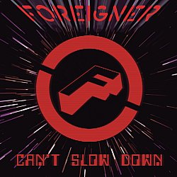 Foreigner - Can't Slow Down - Volume.ro