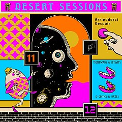 Desert Sessions - Desert Sessions 11 and 12