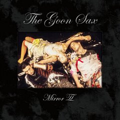 The Goon Sax - Mirror II