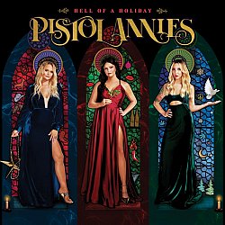 Pistol Annies - Hell of a Holiday - Volume.ro