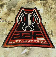 Alien Ant Farm - ANThology