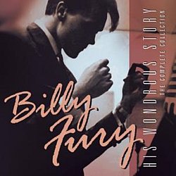Billy Fury - His Wondrous Story - The Complete Collection - Volume.ro