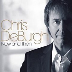 Chris De Burgh - Now and Then