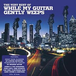 Various Artists - Very Best of While My Guitar Gently Weeps - Volume.ro