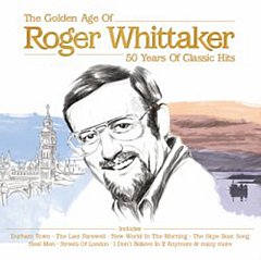 Roger Whittaker - The Golden Age of Roger Whittaker