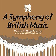 A Symphony of British Music - A Symphony of British Music