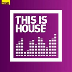 Various Artists - This Is House CD