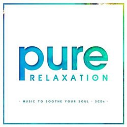 Various Artists - Pure Relaxation CD - Volume.ro