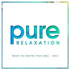 Various Artists - Pure Relaxation CD