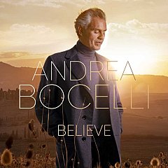 Andrea Bocelli - Andrea Bocelli: Believe