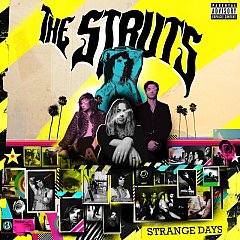 The Struts - Strange Days