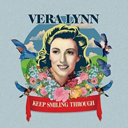 Vera Lynn - Keep Smiling Through - Volume.ro