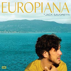 Jack Savoretti - Europiana - Volume.ro
