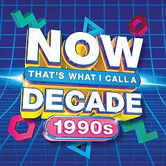 Various Artists - Now Decade 1990s