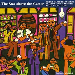 Denis Murphy and Julia Clifford - The Star Above the Garter