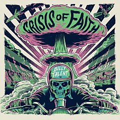 Billy Talent - Crisis of Faith