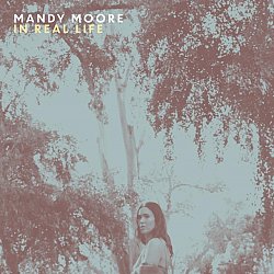 Mandy Moore - In Real Life - Volume.ro