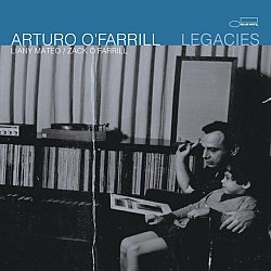 Arturo OFarrill - Legacies - Volume.ro
