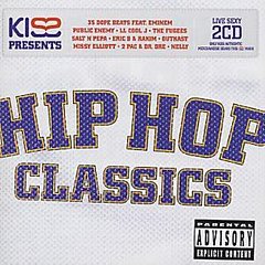 Various Artists - Kiss Presents Hip Hop Classics