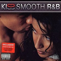 Various Artists - Kiss - Smooth R&B