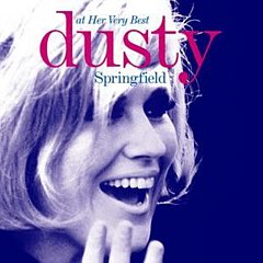 Dusty Springfield - At Her Very Best