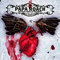 Papa Roach - Getting Away With Murder