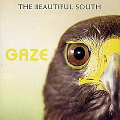 The Beautiful South - Gaze