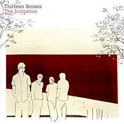 Thirteen Senses - The Invitation - Volume.ro