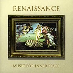Harry Christophers - Renaissance - Music for Inner Peace (The Sixteen)