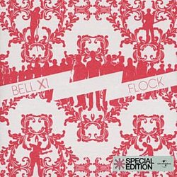 Bell X1 - Flock - Volume.ro