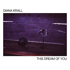 Diana Krall - This Dream of You