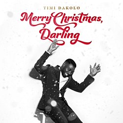 Timi Dakolo - Merry Christmas, Darling - Volume.ro