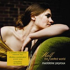 Madeleine Peyroux - Half the Perfect World