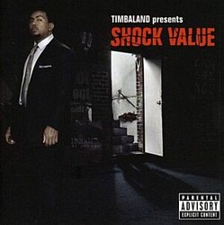 Timbaland - Shock Value - Volume.ro