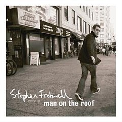 Stephen Fretwell - Man On the Roof
