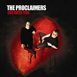 Proclaimers - Life With You - Volume.ro