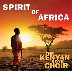 The Kenyan Boys Choir - Spirit of Africa