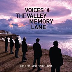 Fron Male Voice Choir - Voices of the Valley