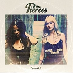 The Pierces - You & I